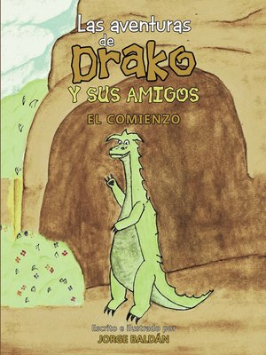 cover image of Las aventuras de Drako y sus amigos
